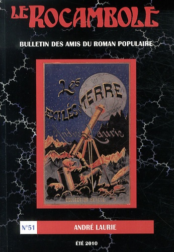 Emprunter Le Rocambole N° 51, Eté 2010 : André Laurie livre