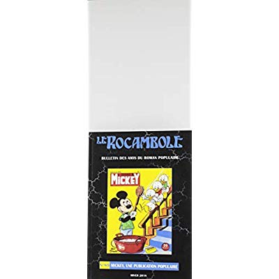 Emprunter Le Rocambole N° 85, hiver 2018 : Mickey, une publication populaire livre