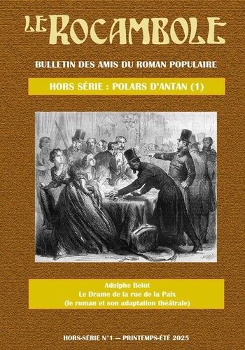 Emprunter Le drame de la rue de la Paix. Le roman et son adaptation théâtrale livre