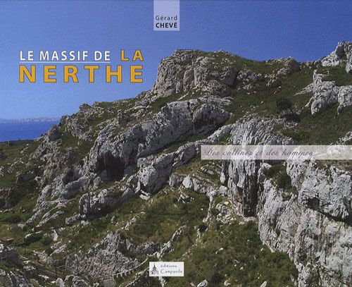 Emprunter Le massif de la Nerthe. Des collines et des hommes livre