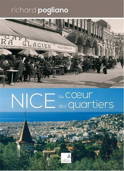 Emprunter Nice au coeur des quartiers livre