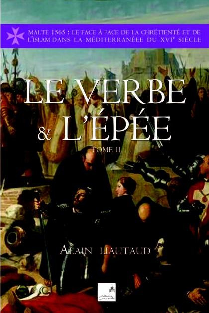 Emprunter Le verbe et l'épée Tome 2 livre