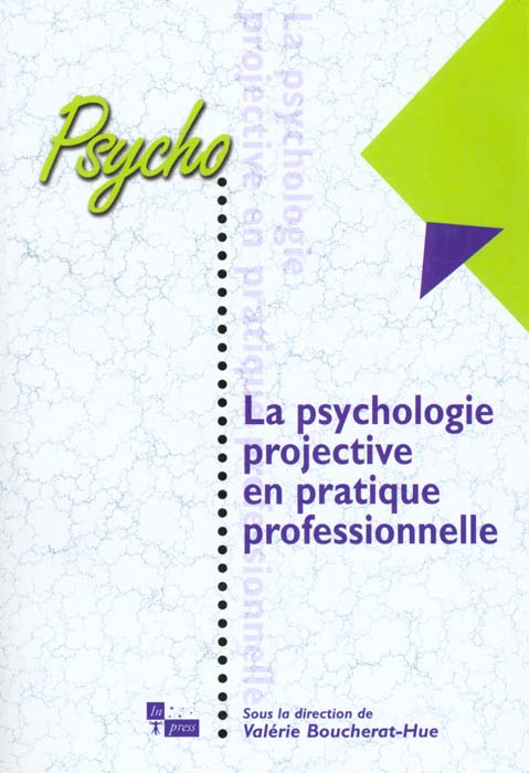 Emprunter La psychologie projective en pratique professionnelle livre