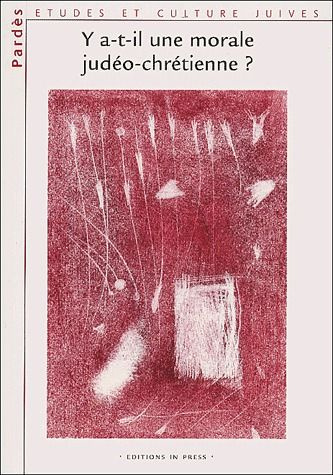 Emprunter Pardès n° 30/2001 : Y a-t-il une morale judéo-chrétienne ? livre