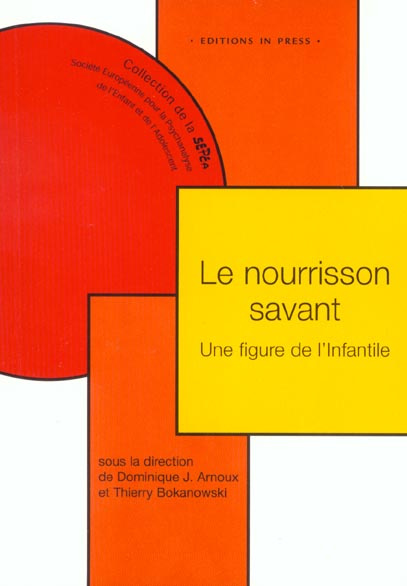 Emprunter NOURRISSON SAVANT (LE) - UNE FIGURE DE L'INFANTILE livre