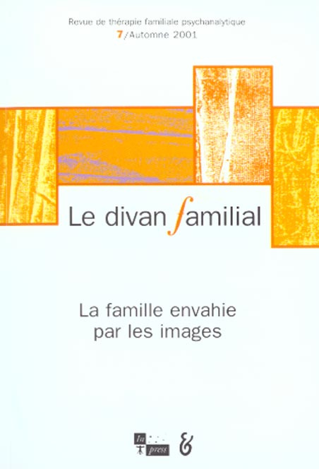 Emprunter Le divan familial N° 7, Automne 2001 : La famille envahie par les images livre