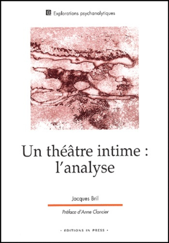 Emprunter Un théâtre intime : l'analyse livre
