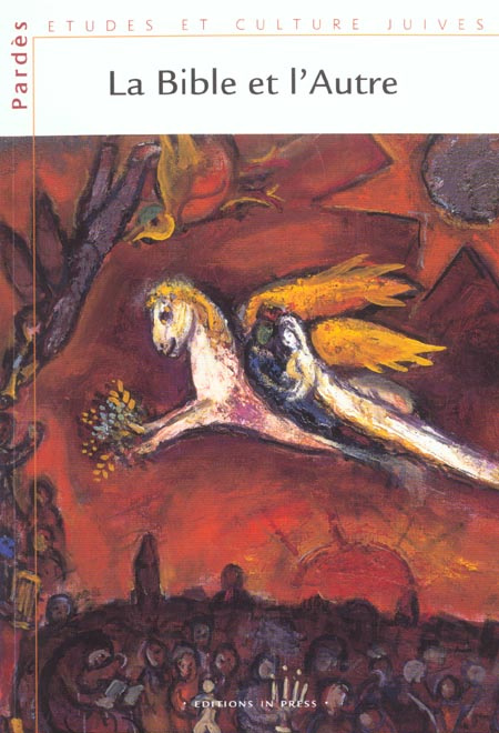 Emprunter Pardès N°32-33/2002 : La Bible et l'Autre livre