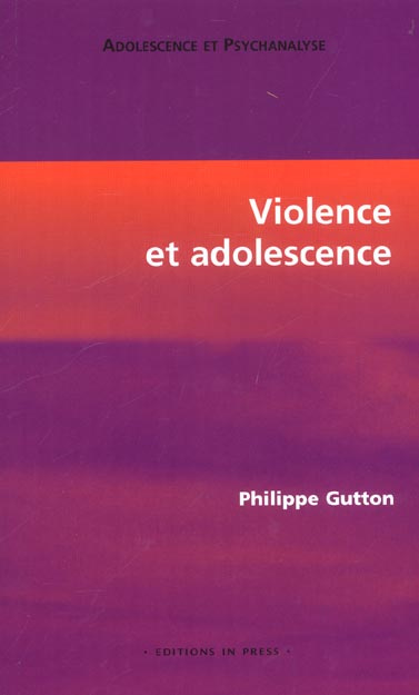 Emprunter VIOLENCE ET ADOLESCENCE livre