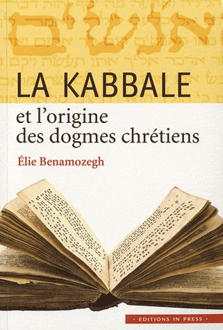 Emprunter La Kabbale et l'origine des dogmes chrétiens livre