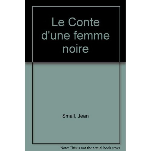 Emprunter Le Conte d'une femme noire livre