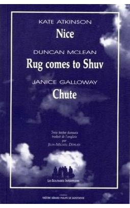 Emprunter Nice, suivi de Chute, suivi de Rugs comes to Shuv livre