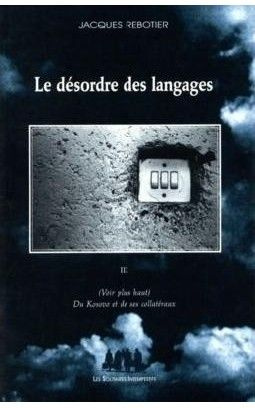 Emprunter Le désordre des langages. Tome 3 livre