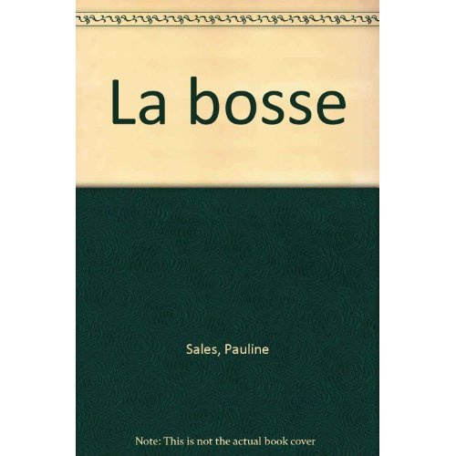 Emprunter La Bosse livre