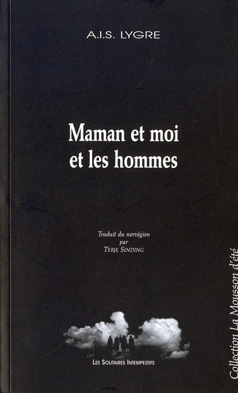 Emprunter Maman et moi et les hommes livre