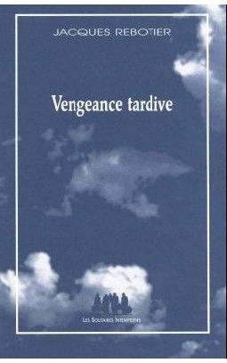 Emprunter Vengeance tardive livre