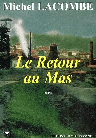 Emprunter Le retour du mas livre