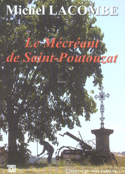 Emprunter Le Mécréant de Saint-Poutouzat livre