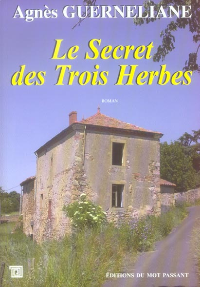 Emprunter Le secret des Trois Herbes livre