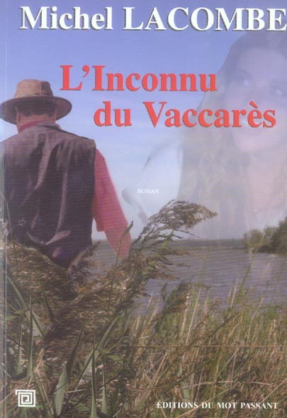 Emprunter L'Inconnu du Vaccarès livre