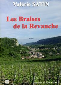 Emprunter Les Braises de la Revanche livre