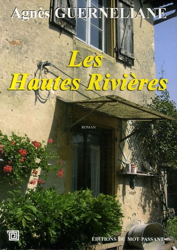 Emprunter Les Hautes Rivières livre
