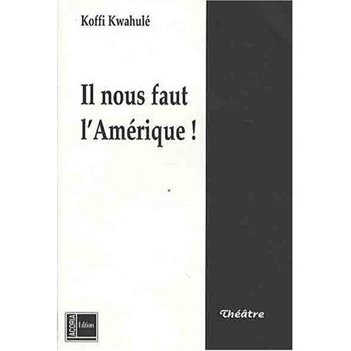 Emprunter Il nous faut l'Amérique ! livre