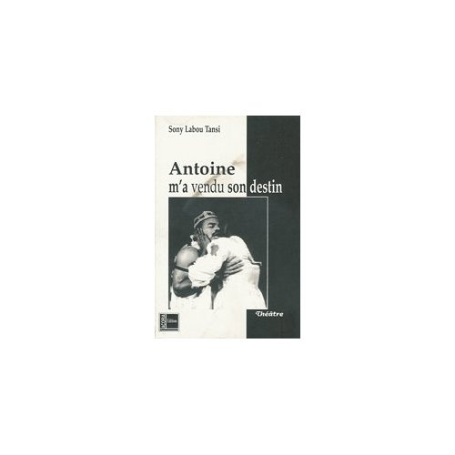 Emprunter ANTOINE M'A VENDU SON DESTIN (ACORIA ANCIEN) livre