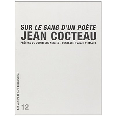 Emprunter Cahier 12-sur le sang d'un poete:cocteau livre