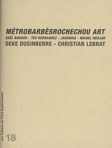 Emprunter MétroBarbèsRochechou Art livre