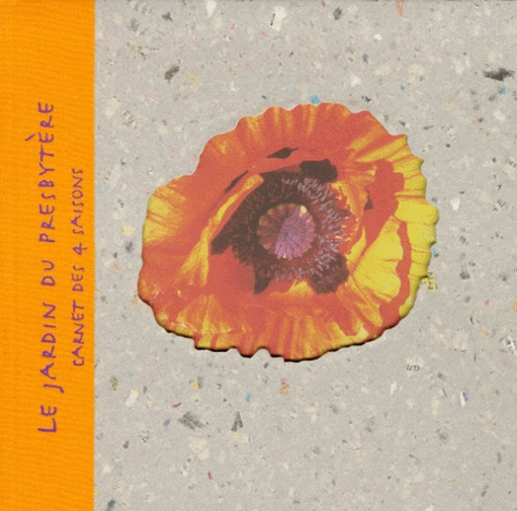 Emprunter LE JARDIN DU PRESBYTERE. Carnet des 4 saisons livre