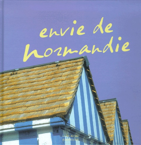 Emprunter Envie de Normandie livre