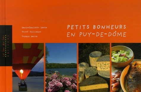 Emprunter Petits bonheurs en Puy-de-Dôme livre