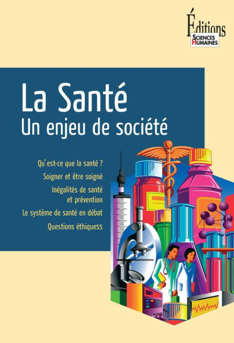 Emprunter La Santé. Un enjeu de société livre