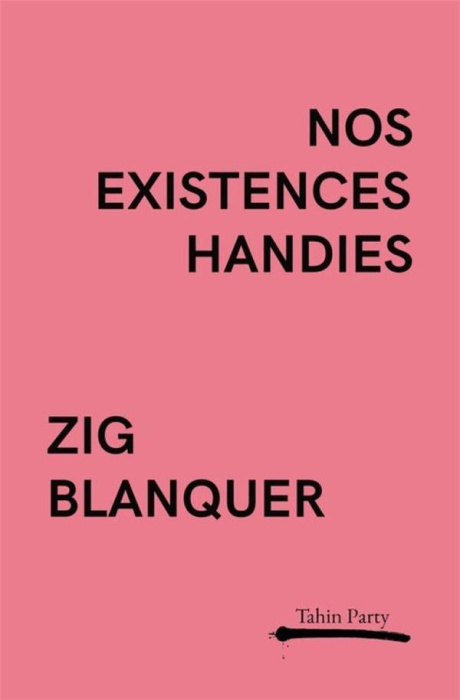 Emprunter Nos existences handies livre