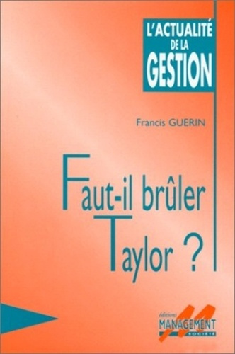 Emprunter Faut-il brûler Taylor ? livre