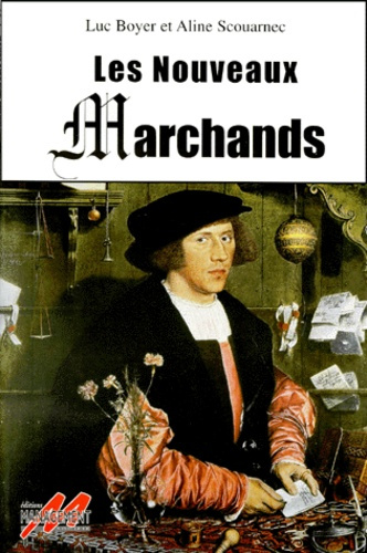 Emprunter Les nouveaux marchands livre