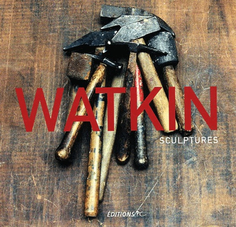 Emprunter Gaston Watkin. Sculptures de 1923 à 2002 livre