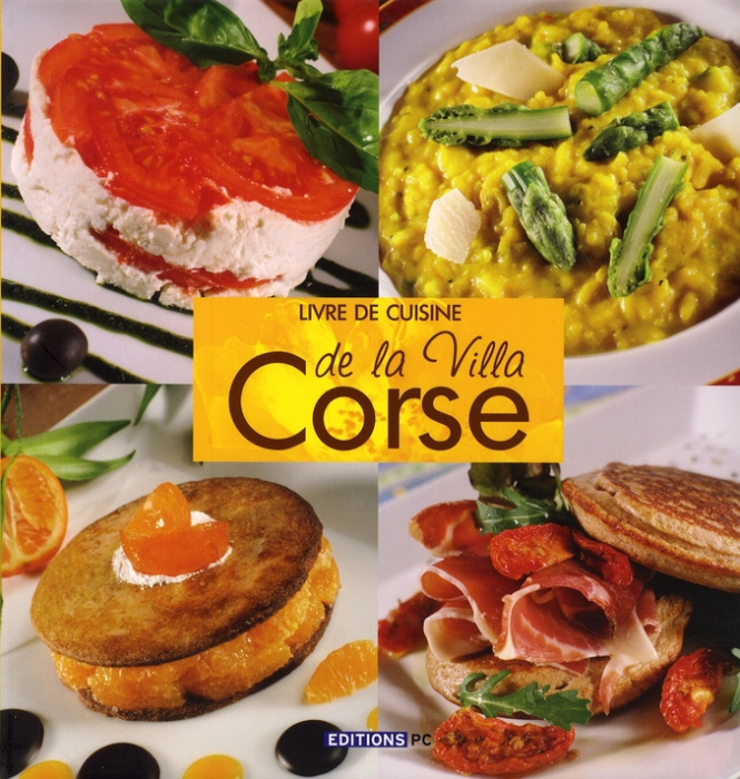 Emprunter Livre de cuisine de la Villa Corse livre