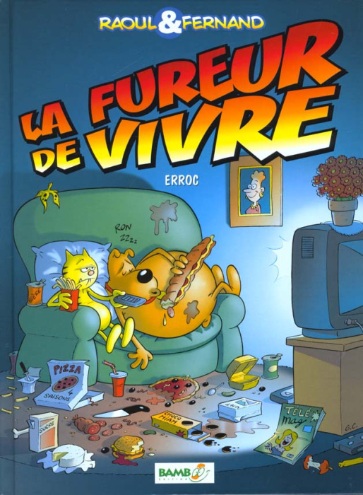 Emprunter Raoul & Fernand : La fureur de vivre livre