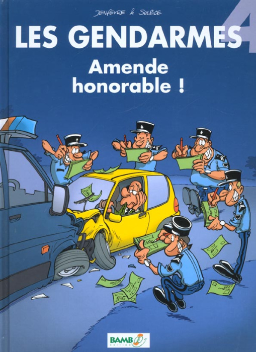 Emprunter Les Gendarmes Tome 4 : Amende honorable ! livre