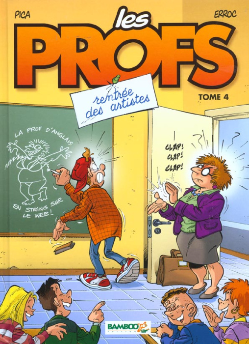 Emprunter Les profs Tome 4 : Rentrée des artistes livre