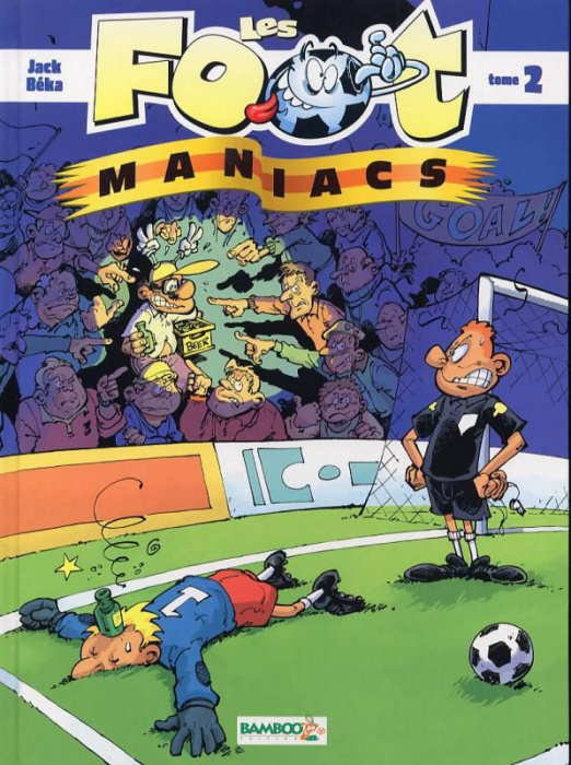 Emprunter Les footmaniacs Tome 2 livre