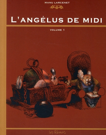 Emprunter L'angélus de midi Tome 1 livre