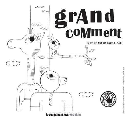 Emprunter Grand comment. 2 volumes, avec 1 CD audio [BRAILLE livre