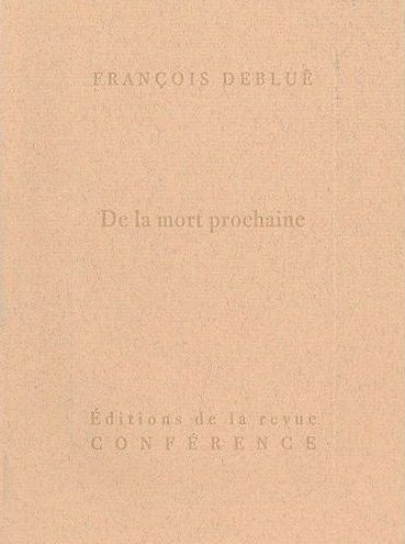 Emprunter De la mort prochaine livre