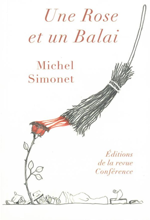 Emprunter Une rose et un balai livre