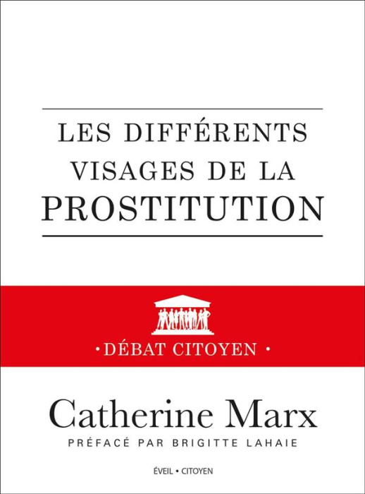 Emprunter Les différents visages de la prostitution. Débat citoyen livre