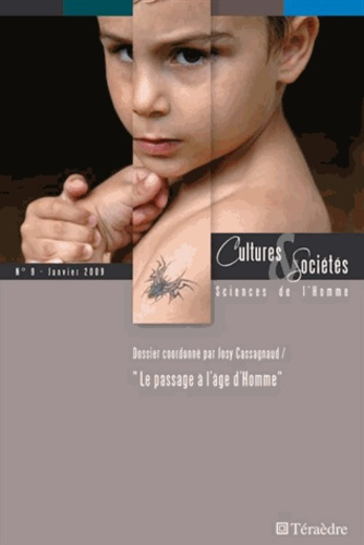 Emprunter Cultures & Sociétés N° 9, Janvier 2009 : Le passage à l'âge d'homme livre