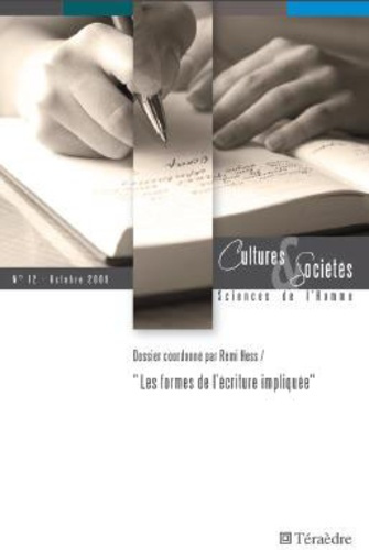 Emprunter Cultures & Sociétés N° 12, Octobre 2009 : Les formes de l'écriture impliquée livre